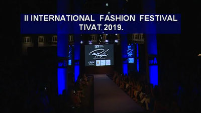 Drugi Internacionalni festival mode Tivat 2019