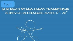 Црна Гора домаћин Европског првенства за шахисткиње