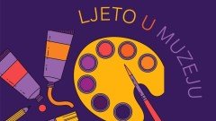 Počinje radionica „Ljeto u muzeju“ od 4. jula thumb1.jpg